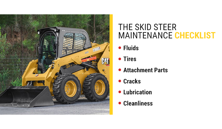 The Skid Steer Maintenance Checklist